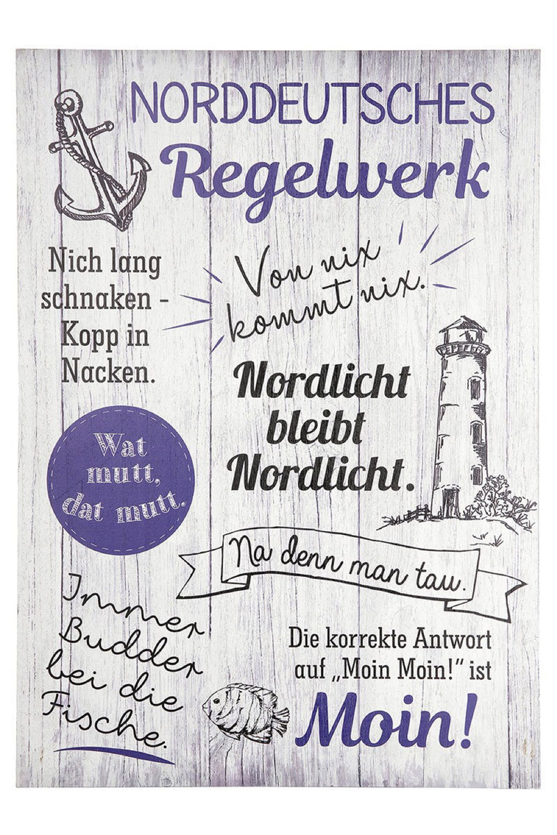 Holzschild in Groß, Vintage Stil mit Sprüchen oder Weisheit, Modell NORDDEUTSCHES REGELWERK..., Maße 50 x 36 cm, weiß, Wandbild ziert Heim und Haus, ideale Geschenkidee