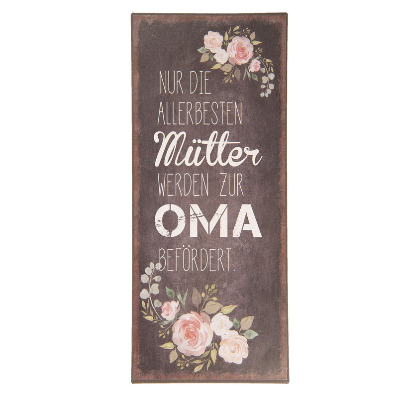 Vintage Retro Blechschild, Modell NUR DIE ALLERBESTEN MÜTTER..., Material Metall , Maße 30 x 13 cm, braun vintage, ideal zur Geburt oder einfach Zuhause