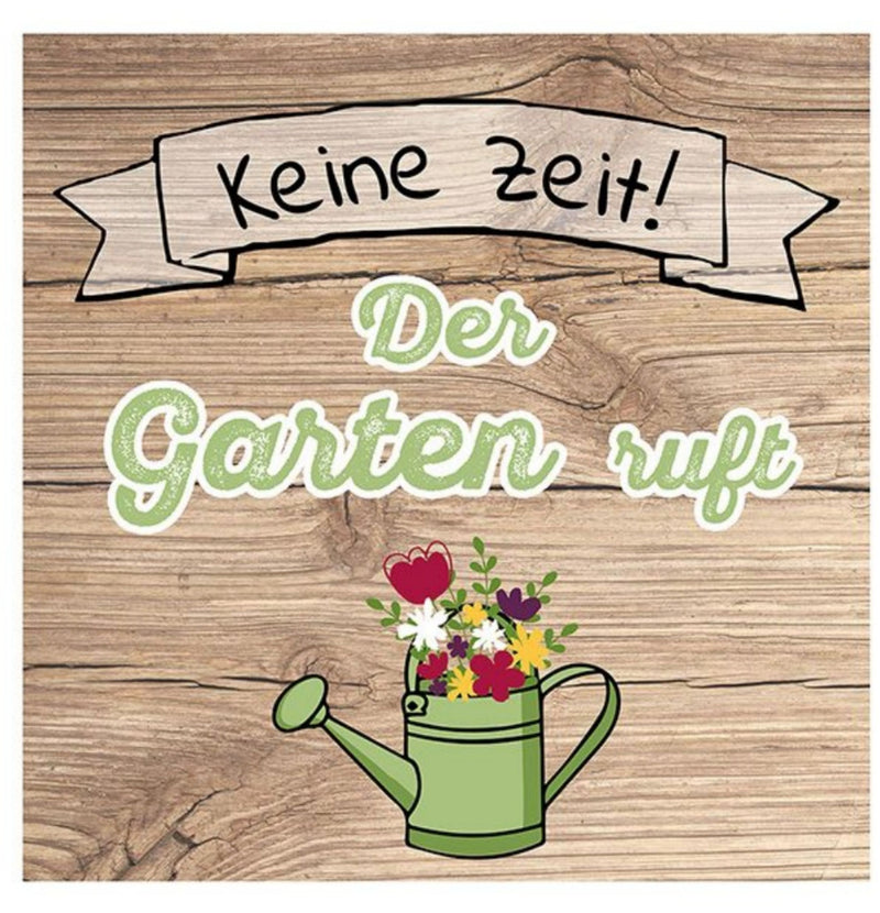Vintage Outdoor Metallschild, Modell: KEINE ZEIT ! DER GARTEN RUFT, Material Metall , Maße 19 x 19 cm, Holzlook, ideal für Garten, Terrasse, Bar, Cafe, Cafeteria oder einfach Zuhause.