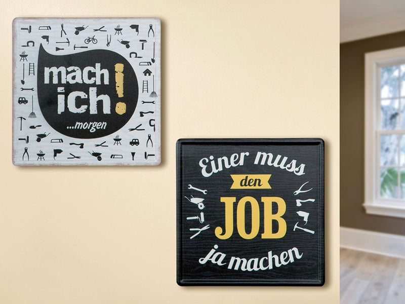 Vintage Retro Metallschild Holzlook Stil, Modell: EINER MUSS DEN JOB...,  Material Metall , Maße 19 x 19 cm, schwarz, ideal für Garten, Terrasse, Bar, Cafe, Cafeteria oder einfach Zuhause.
