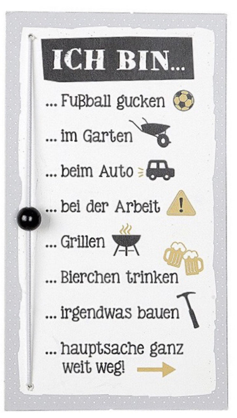 Modernes, Lustiges Schiebeschild mit Abwesenheitsmeldung: MÄNNER..., Material Kunststoff , Maße 25 x 14 cm, Gilde Markenartikel, Farbe weiß, tolle Geschenkidee oder Mitbringsel