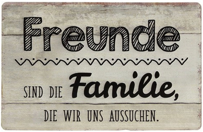 Vintage Retro Metallschild , Modell FREUNDE SIND DIE FAMILIE..., Material Metall , Maße 30 x 19 cm, cremefarben, ideal für Küche, Flur, Cafe, Cafeteria oder einfach Zuhause.