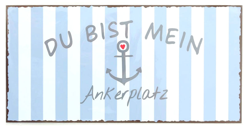 Maritimes Metallschild, Modell: DU BIST MEIN...  , Material Metall , Maße 40 x 20 cm, weiss, blau