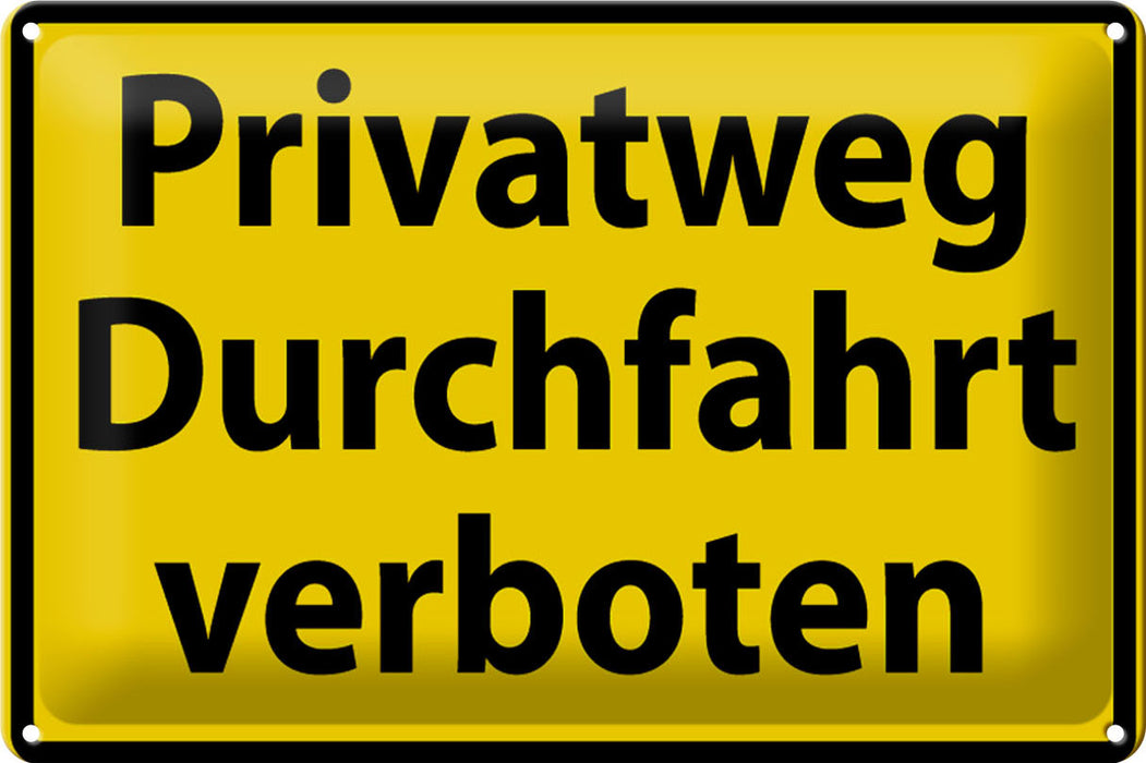 Blechschild Warnschild 30x20cm Privatweg Durchfahrt verboten Schild