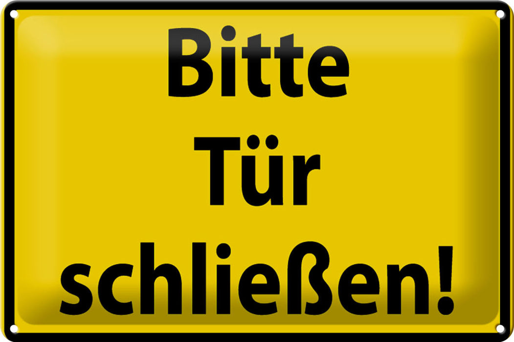 Blechschild Warnschild 30x20cm Bitte Tür schließen Metall Deko Schild