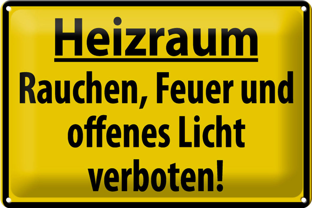 Blechschild Warnschild 30x20cm Heizraum Rauchen verboten Deko Schild