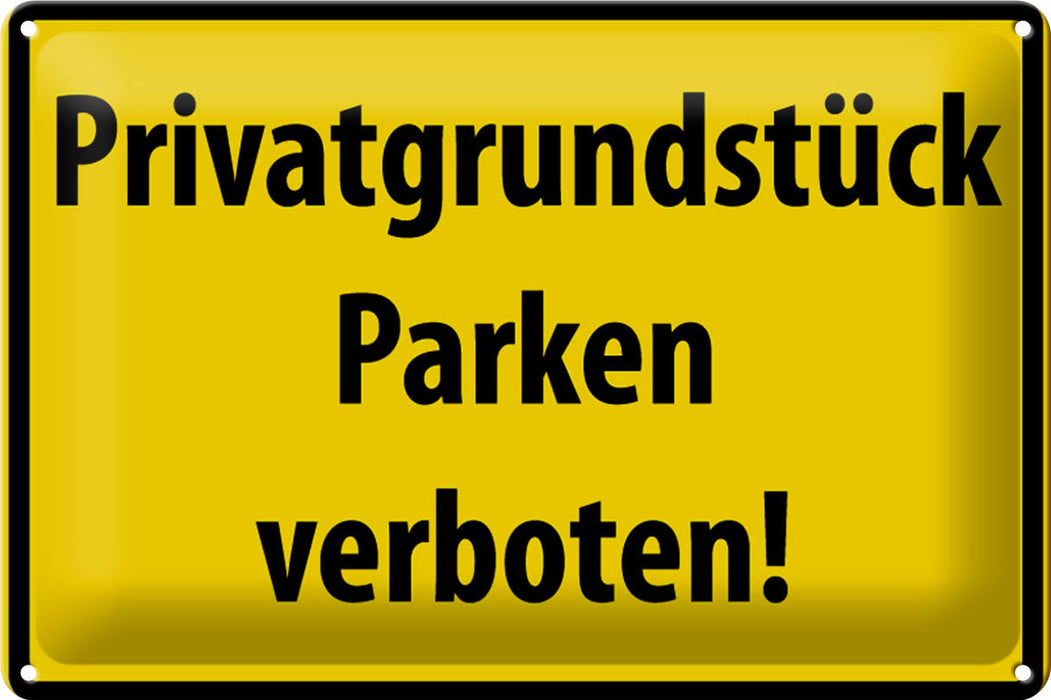 Blechschild Warnschild 30x20cm Privatgrundstück Parkverbot Deko Schild