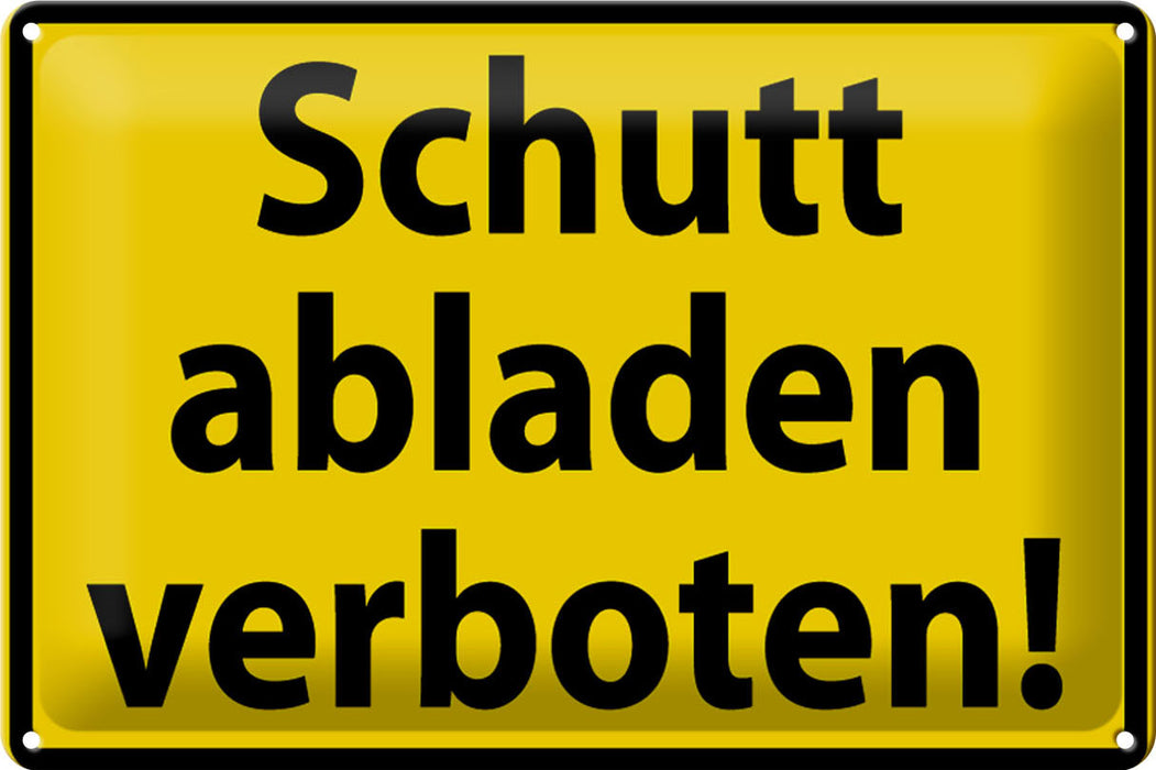 Blechschild Warnschild 30x20cm Schutt abladen verboten Deko Schild