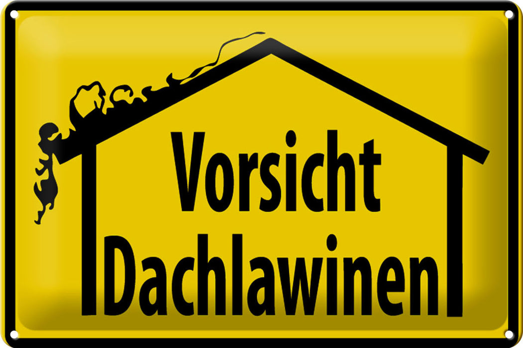 Blechschild Warnschild 30x20cm Vorsicht Dachlawinen Metall Deko Schild