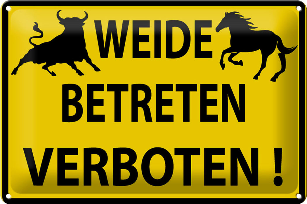 Blechschild Warnschild 30x20cm Weide Betreten verboten Deko Schild