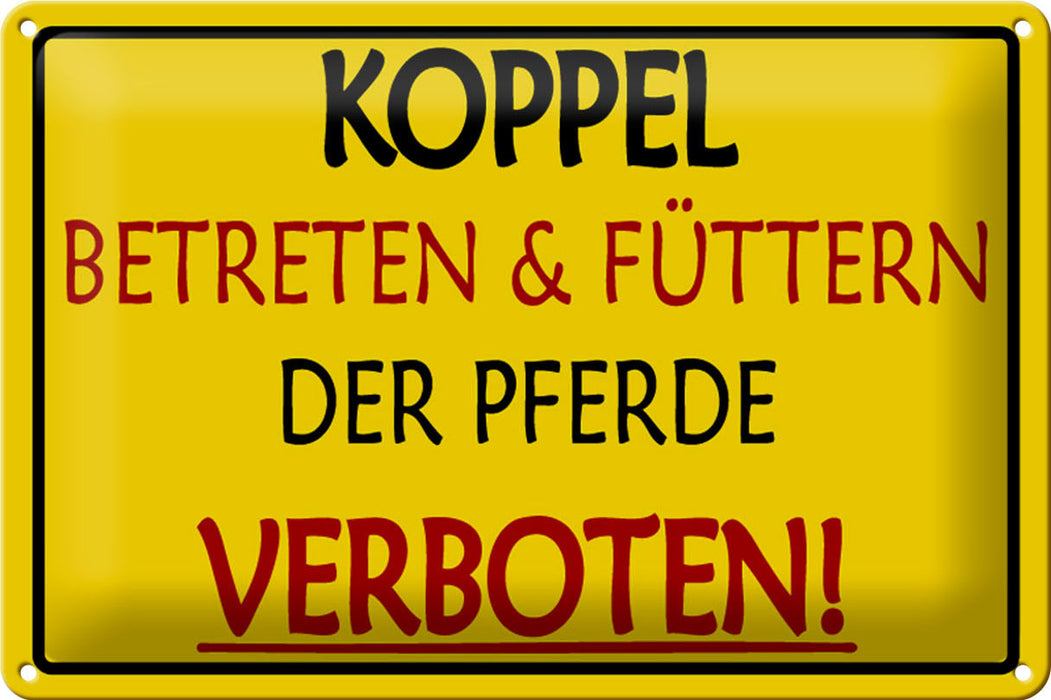 Blechschild Warnschild 30x20cm Koppel Betreten verboten Deko Schild