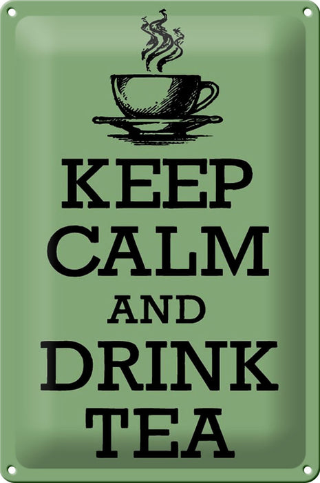 Blechschild Spruch 20x30cm Keep Calm and Drink Tea Geschenk Deko Schild