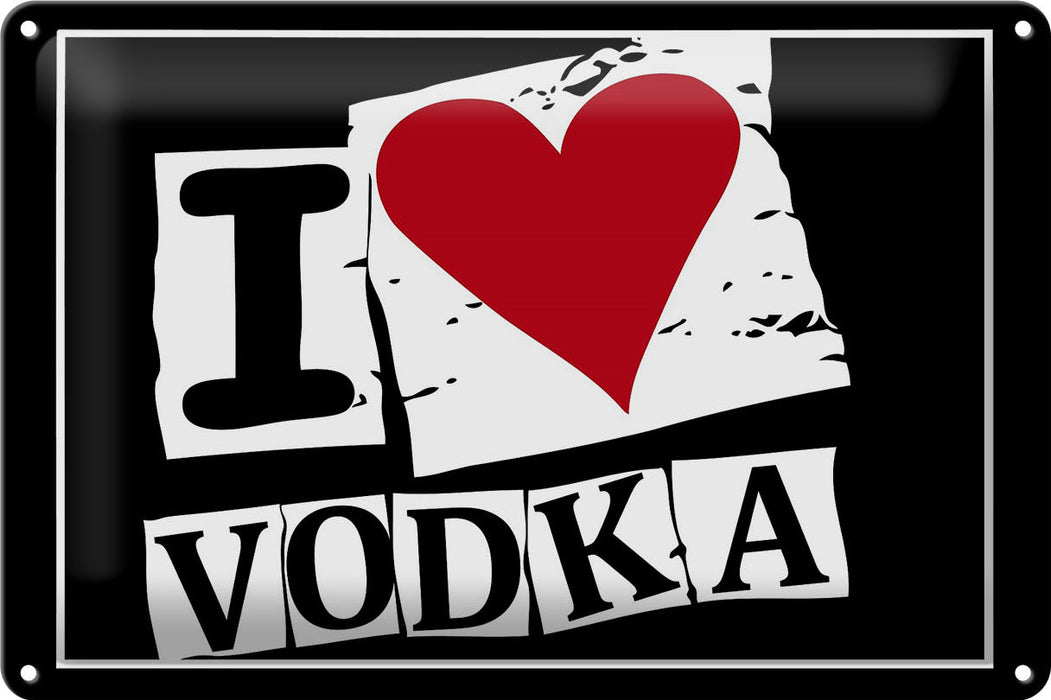 Blechschild 30x20cm I love Vodka Geschenk Metall Deko Schild