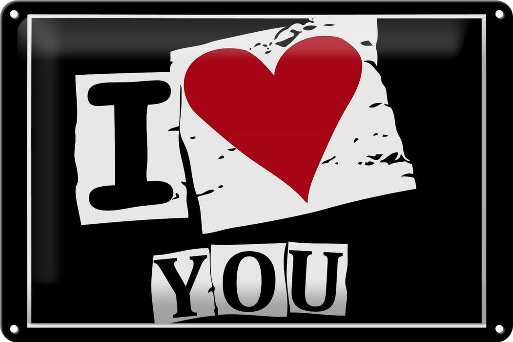 Blechschild Spruch 30x20cm I Love You Herz Geschenk Deko Schild