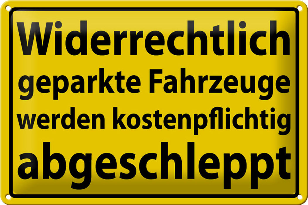 Blechschild Parken 30x20cm Widerrechtlich geparkte Fahrzeuge Schild