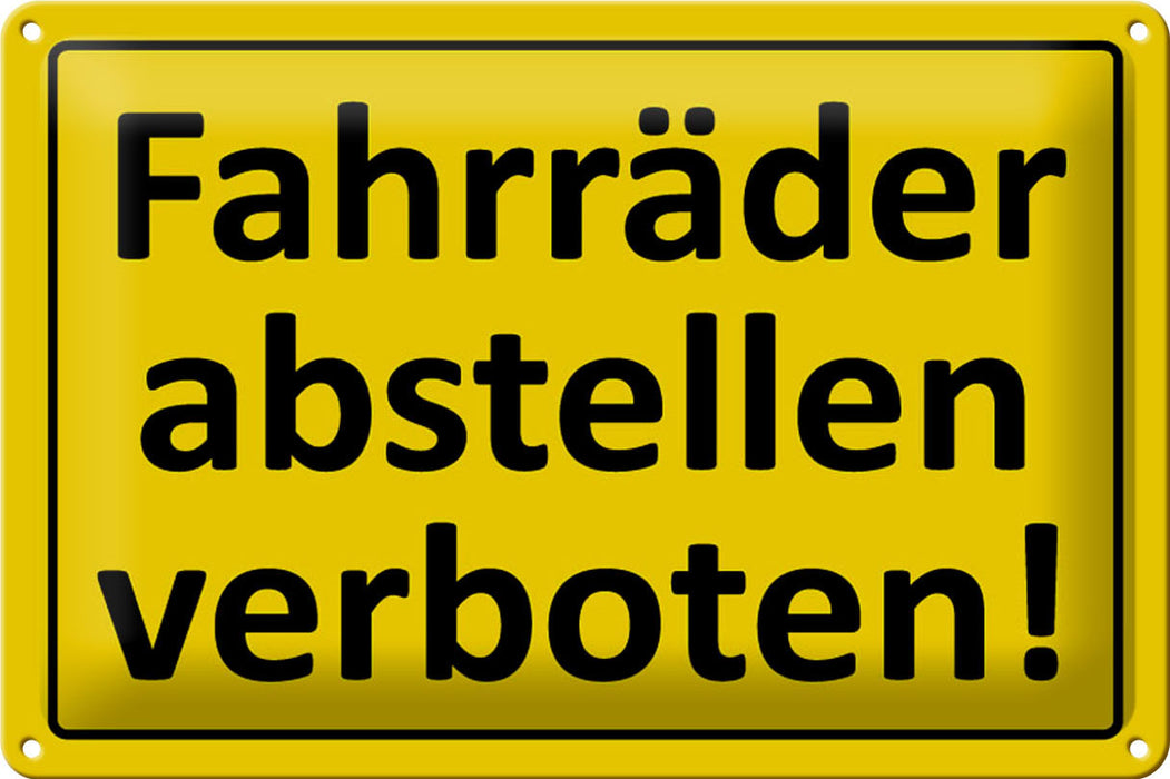 Blechschild Hibweis 30x20cm Fahrräder abstellen verboten Deko Schild