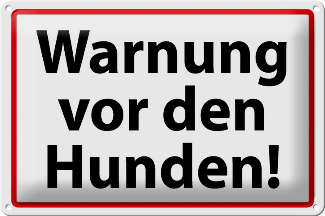 Blechschild Tiere 30x20cm Warnung vor den Hunden Metall Deko Schild