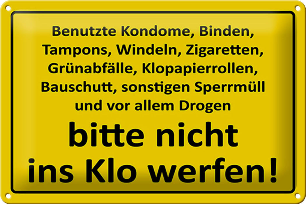 Blechschild 30x20cm bitte nicht ins Klo werfen Metall Deko Schild