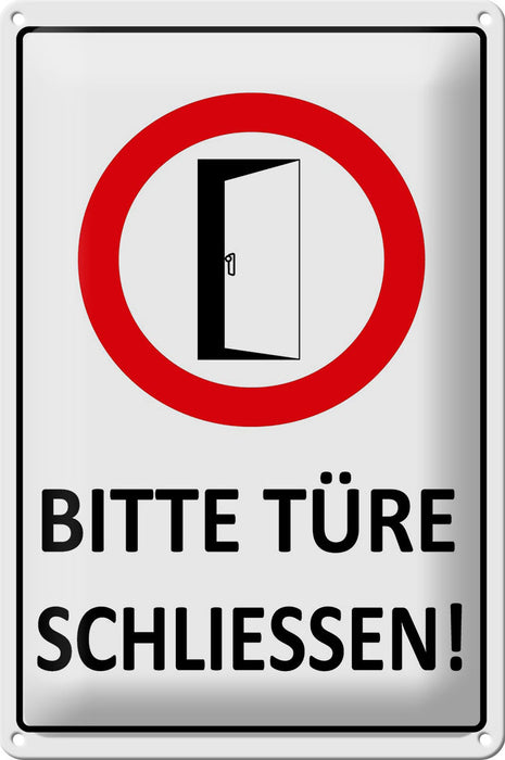 Blechschild Türschild 20x30cm Bitte Türe schließen Metall Deko Schild