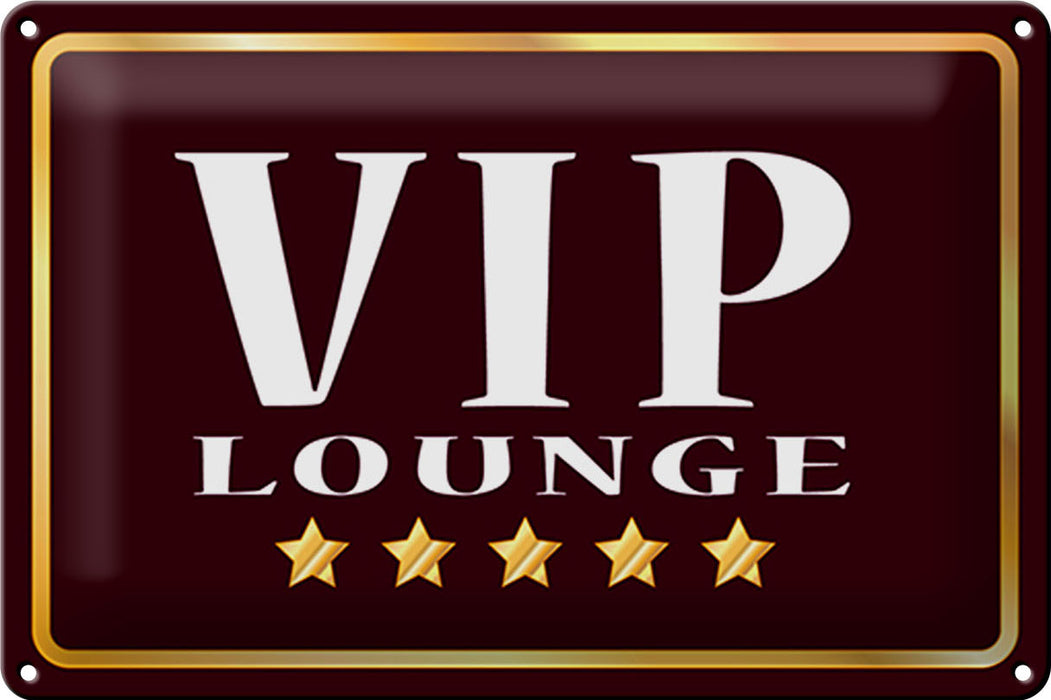 Blechschild VIP Lounge 30x20cm 5 Sterne Geschenk Metall Deko Schild