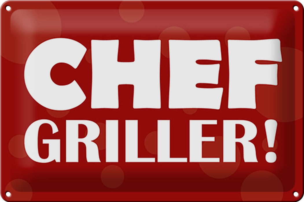 Blechschild Spruch 30x20cm Chef Griller BBQ Grill Geschenk Deko Schild