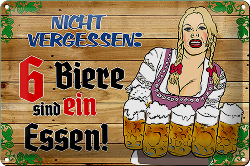 Blechschild 30x20cm 6 Biere sind ein Essen Metall Deko Schild