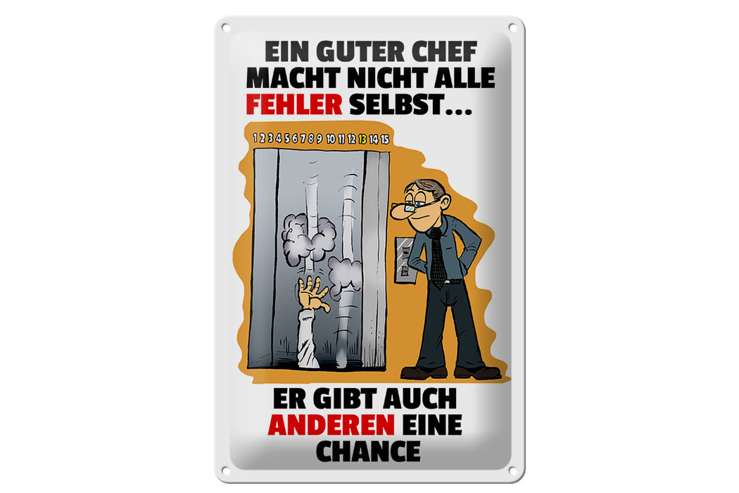 Blechschild Spruch 20x30cm Guter Chef Fehler nicht selbst Deko Schild