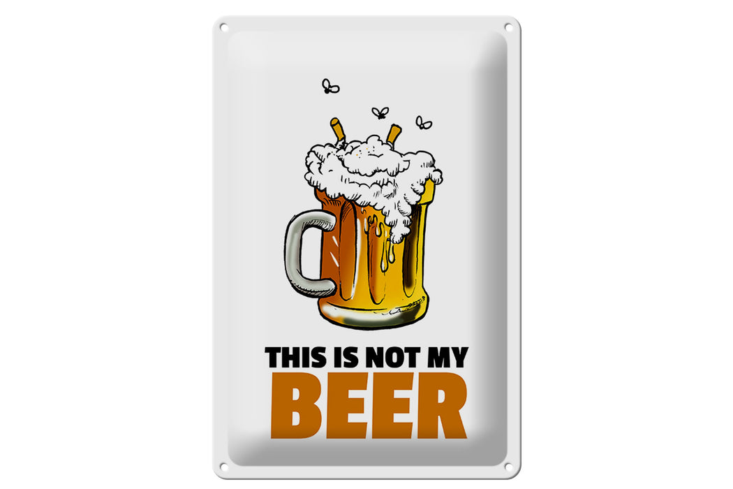 Blechschild 20x30cm This is not my beer Bier Metall Deko Schild