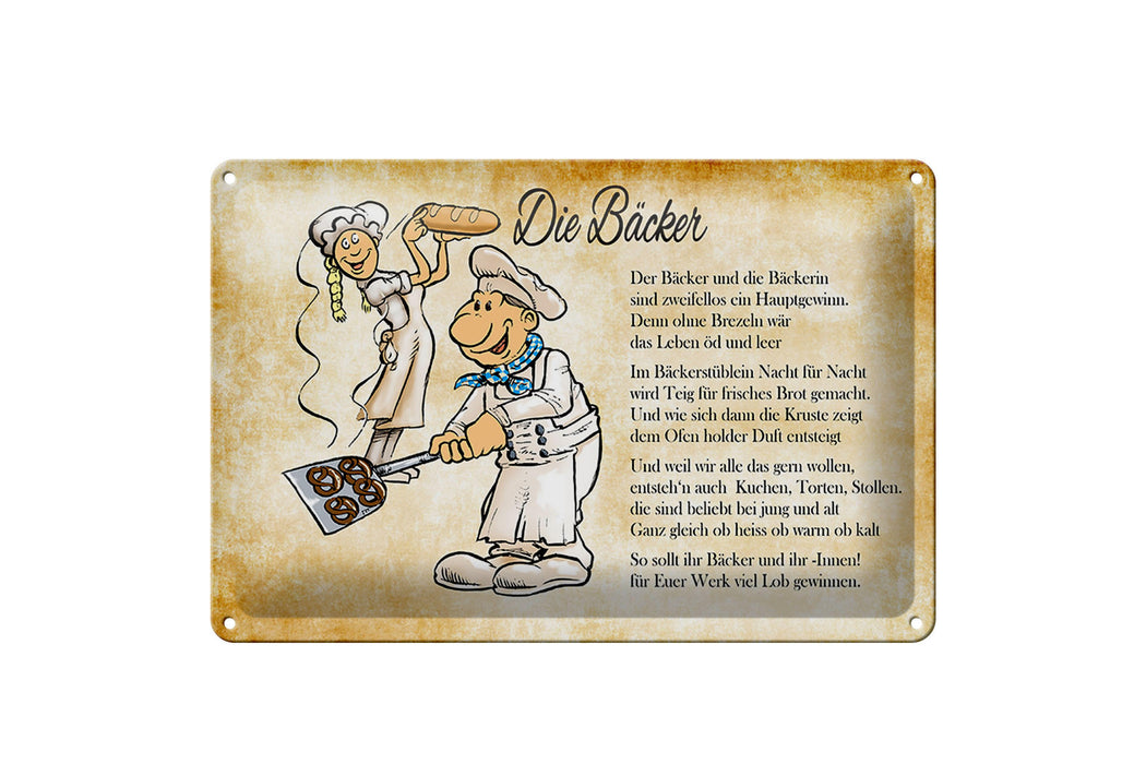 Blechschild Spruch 30x20cm Die Bäcker und die Bäckerin Deko Schild