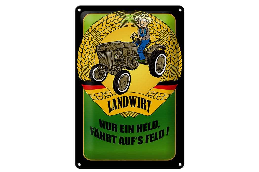 Blechschild Spruch 20x30cm Landwirt Nur ein Held fährt Deko Schild