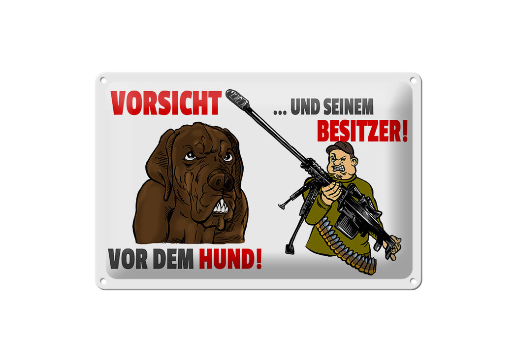 Blechschild Warnschild 30x20cm Vorsicht vor Hund und Besitzer Schild