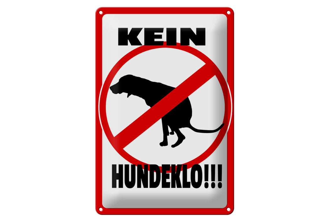 Blechschild HInweis 20x30cm Kein Hundeklo Tiere Hund Deko Schild