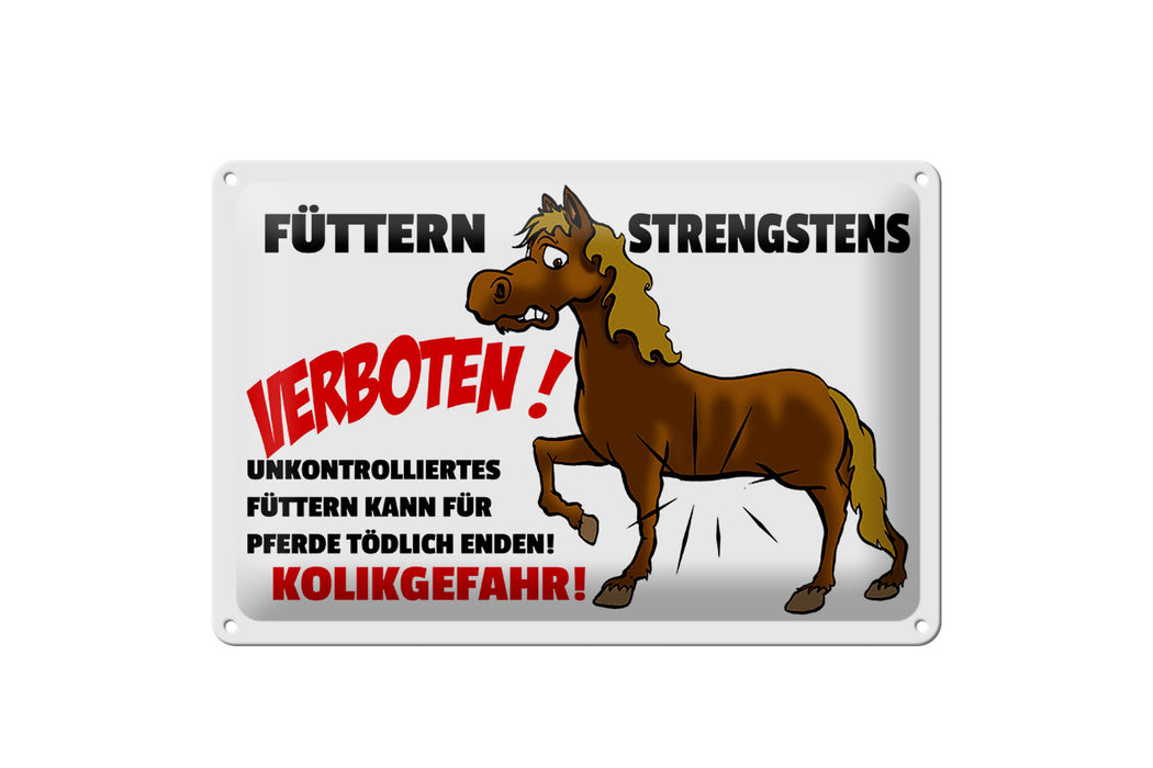 Blechschild Verbotsschild 30x20cm Füttern strengstens verboten Schild