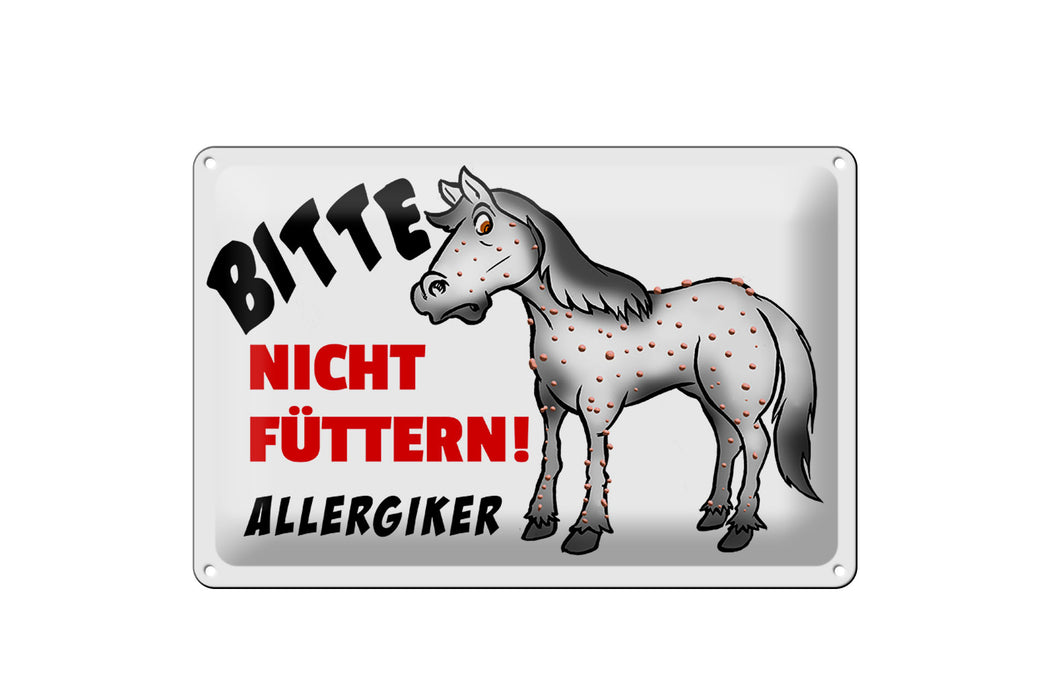 Blechschild Verbotsschild 30x20cm bitte nicht füttern Deko Schild