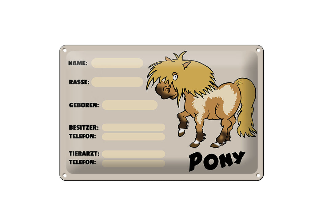 Blechschild Steckbrief Pony 30x20cm Tiere Name Rasse Besitzer Schild