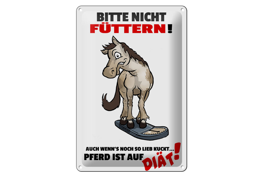 Blechschild Hinweis 20x30cm bitte nicht füttern Pferd Diät Deko Schild