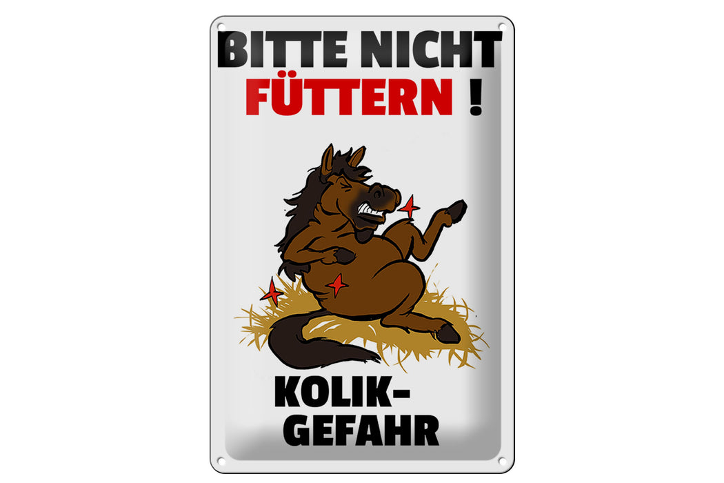 Blechschild Hinweis 20x30cm bitte nicht füttern Pferd Kolik Deko Schild