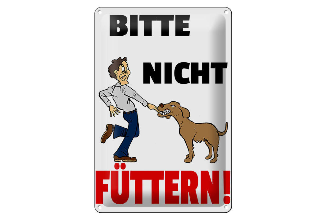 Blechschild Hinweis 20x30cm Tiere Bitte nicht füttern Hund Metall Deko