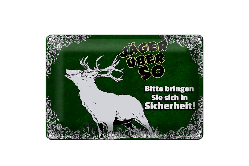 Blechschild Jäger 30x20cm über 50 bringen Sie sich in Deko Schild