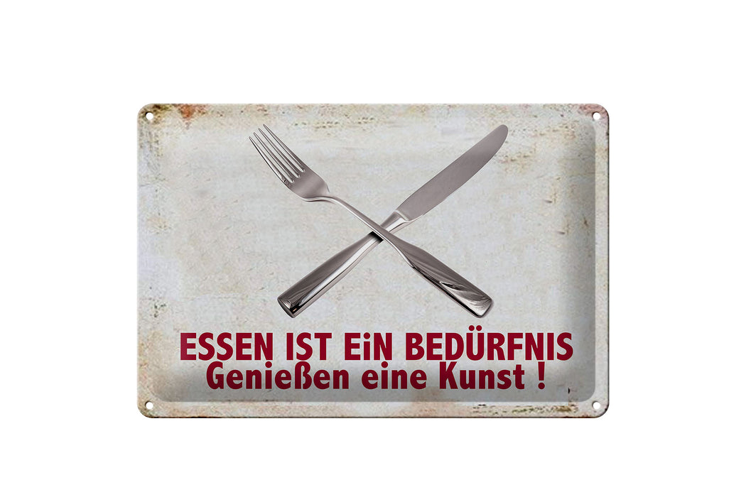 Blechschild Spruch 30x20cm Essen ist ein Befürfnis Kunst Deko Schild