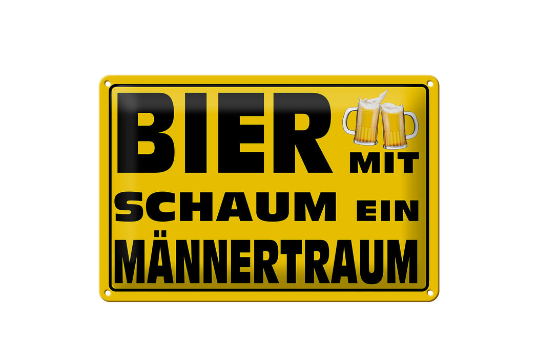 Blechschild Spruch 30x20cm Bier mit Schaum ein Männertraum Deko Schild