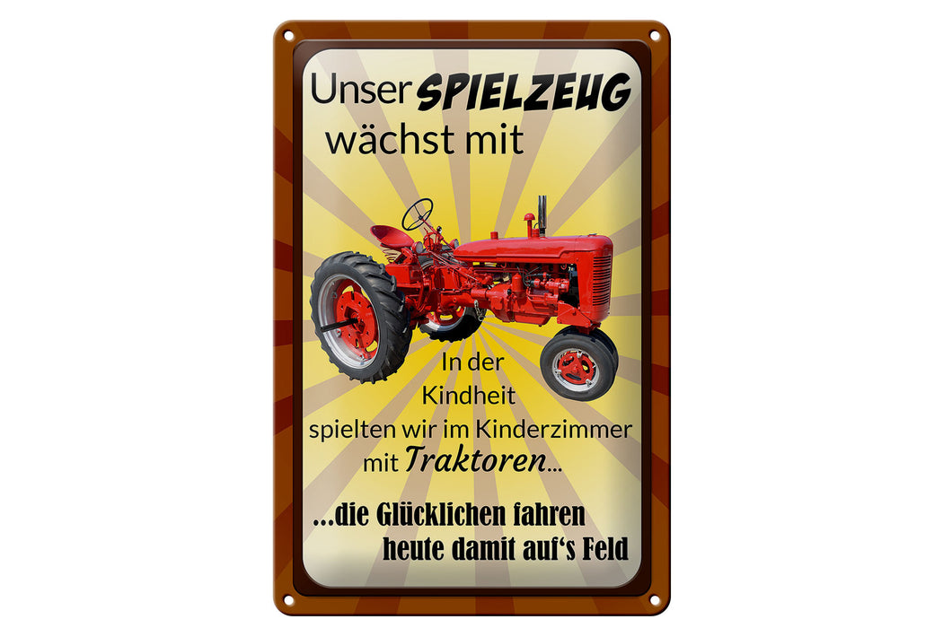 Blechschild Spruch 20x30cm Spielzeug wächst mit Traktor Deko Schild