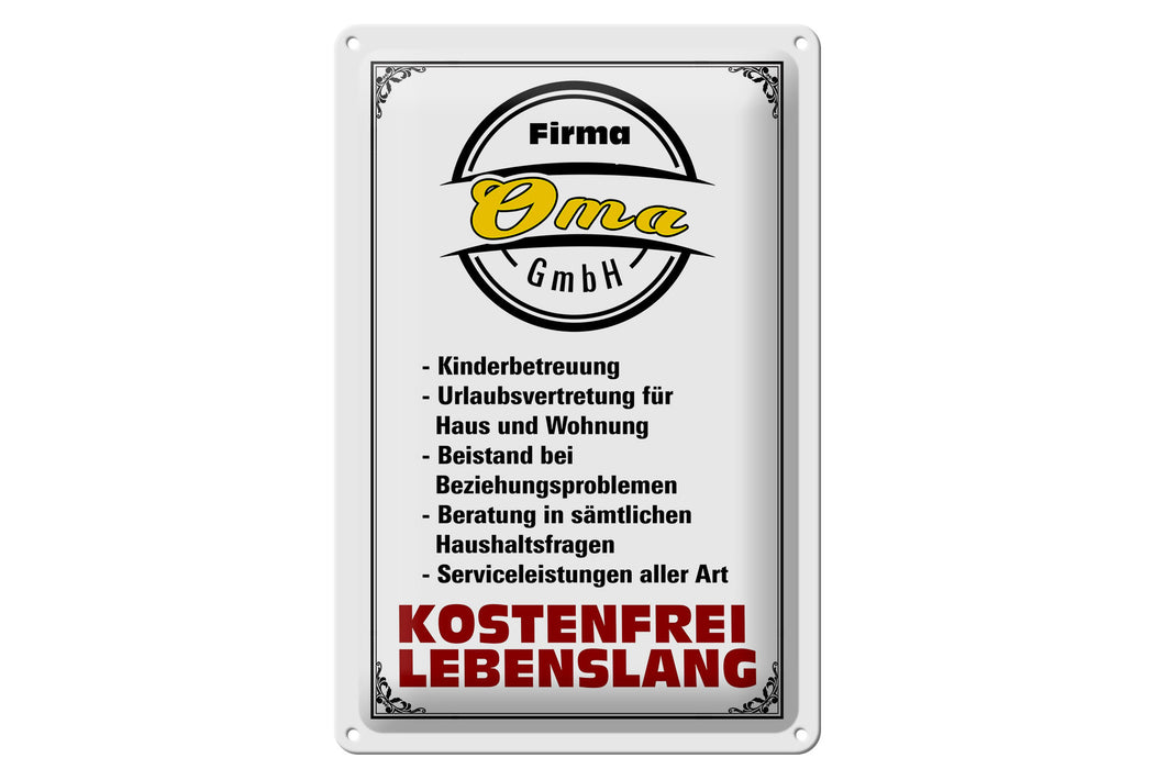 Blechschild Spruch 20x30cm Firma Oma GmbH kostenfrei Deko Schild