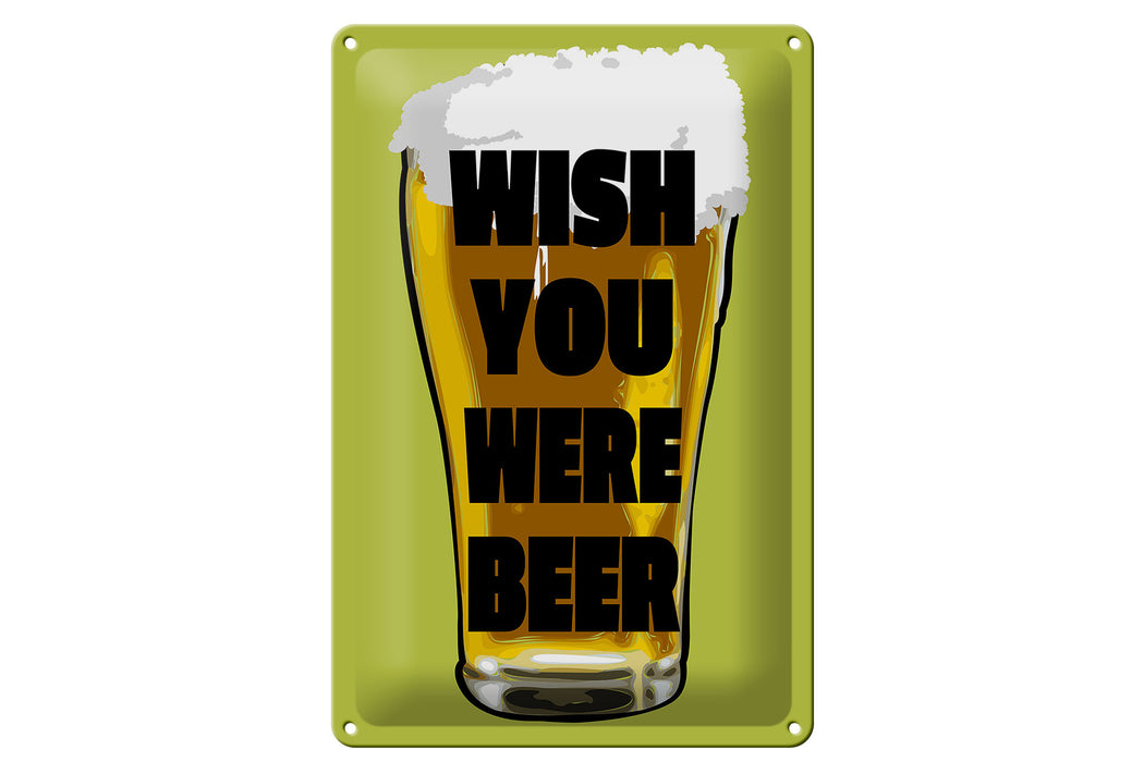 Blechschild 20x30cm Wish you were beer Bier Metall Deko Schild