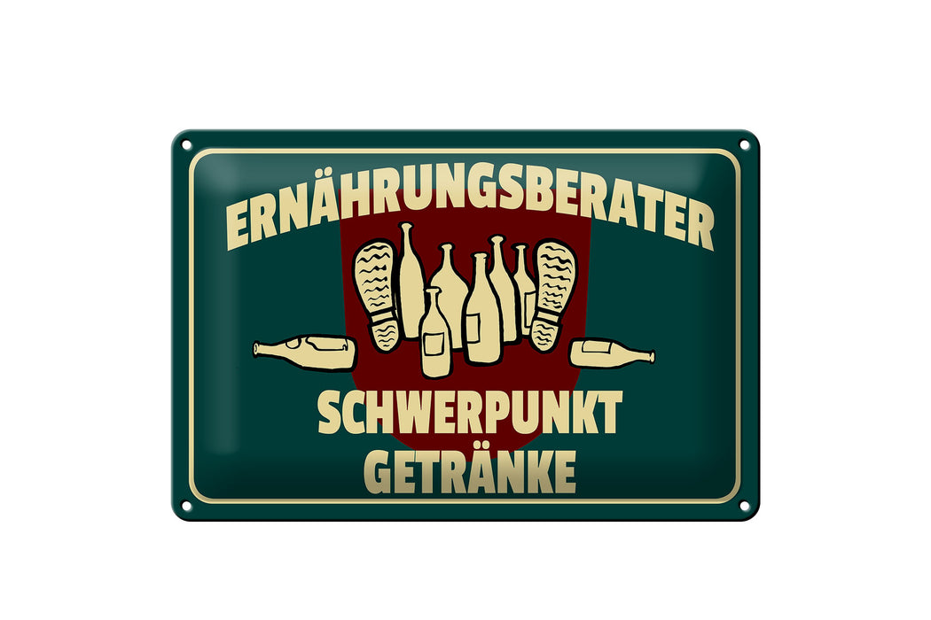 Blechschild Spruch 30x20cm Ernährungsberater Getränke Deko Schild