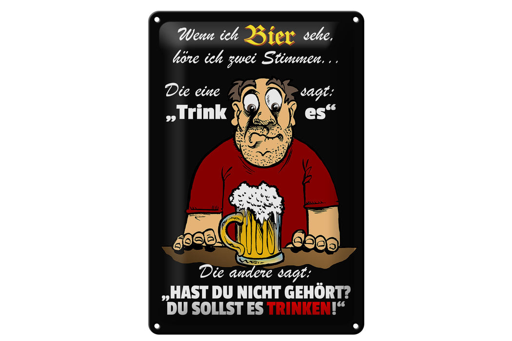 Blechschild Spruch 20x30cm wenn ich Bier sehe höre ich 2 Deko Schild