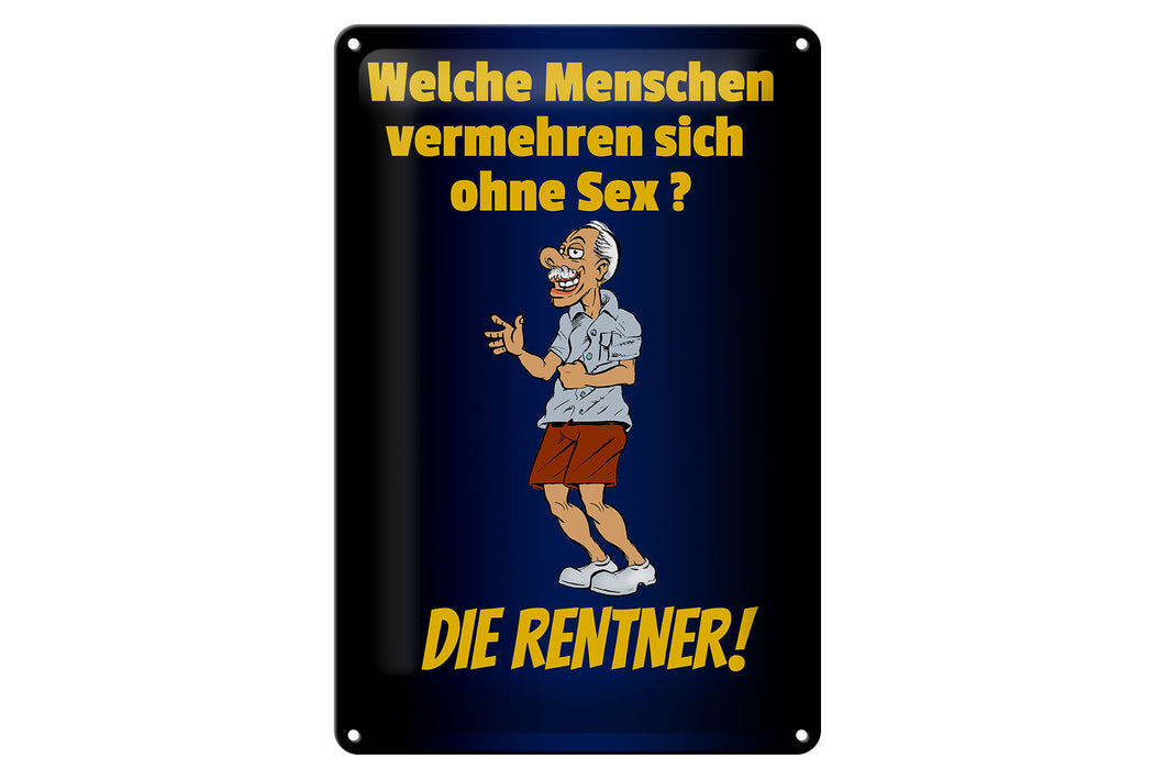 Blechschild Spruch 20x30cm welche Menschen vermehren sich Deko Schild