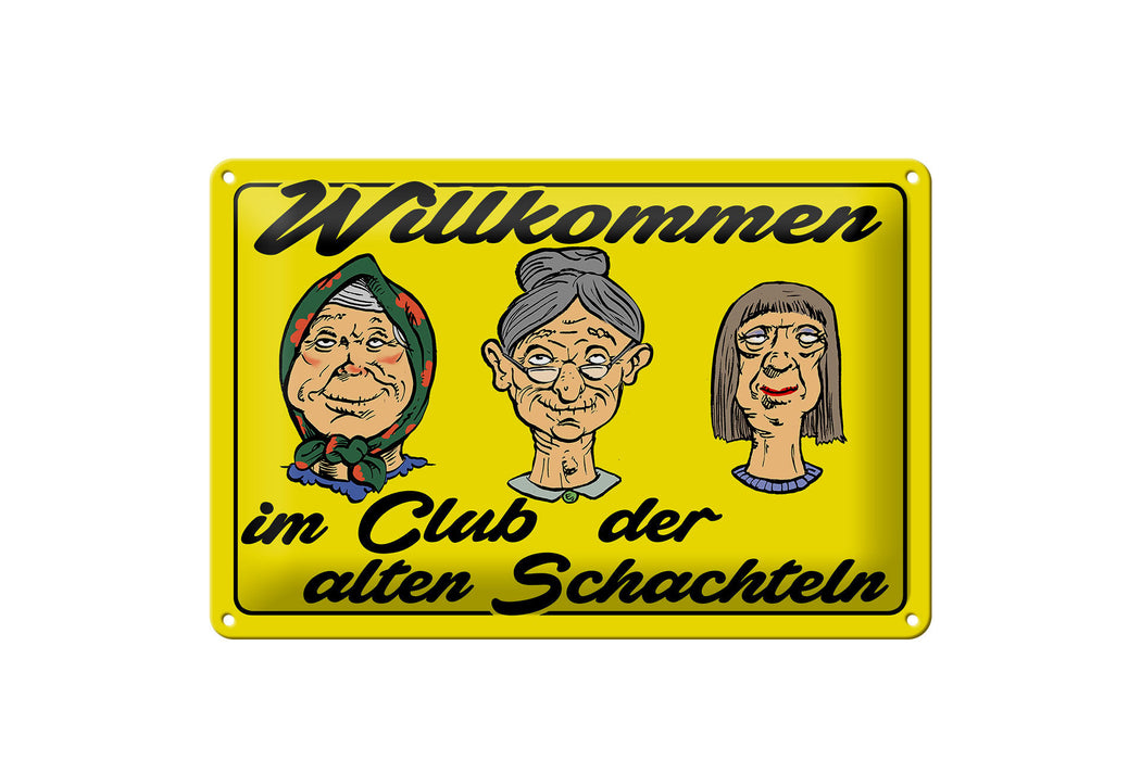 Blechschild Spruch 30x20cm Club der alten Schachteln Oma Deko Schild