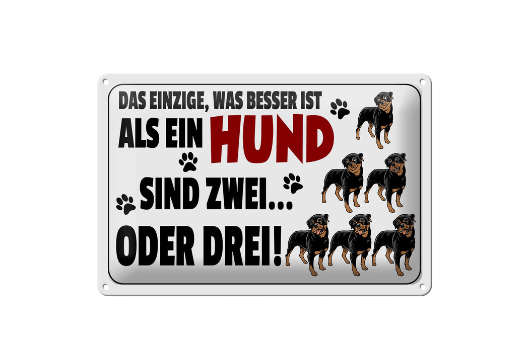 Blechschild Spruch 30x20cm Was besser ist als ein Hund zwei Deko Schild