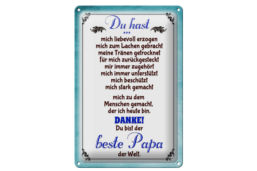 Blechschild Spruch 20x30cm Danke du bis der Beste Papa Deko Schild